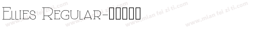 Ellies Regular字体转换
